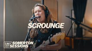 Scrounge | Somerton Sessions | (Full Session)