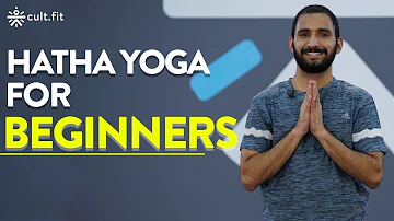 Hatha Yoga For Beginners  | Yoga for Flexibility | Yoga For Beginners | Yoga At Home | cultfit