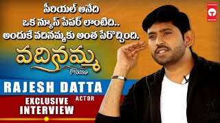 Actor Rajesh Datta About His Success Journey In Vadinamma Serial | Tollywood Box Office |