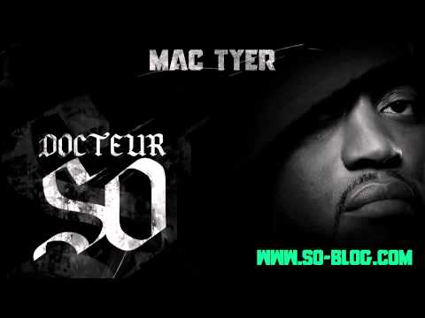 [EXCLU] Mac Tyer - Docteur So (2011)