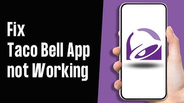 How to Fix Taco Bell App not Working EASY!!