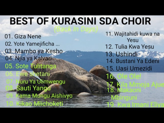 SDA SONGS | BEST OF KURASINI BACK IN DAYS class=