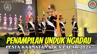 UNDUK NGADAU AKHIR PENAMPILAN 10 FINALIST KDCA PAPAR 2024