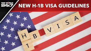 H1B Visa Guidelines | New Guidelines For H-1B Visa Holders Amidst Mass Layoffs In The US