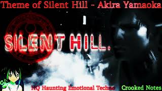 Theme Of Silent Hill - Akira Yamaoka - Hq Haunting Emotional Techno - Crooked Notes Cover