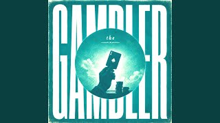 Download Lagu The Gambler