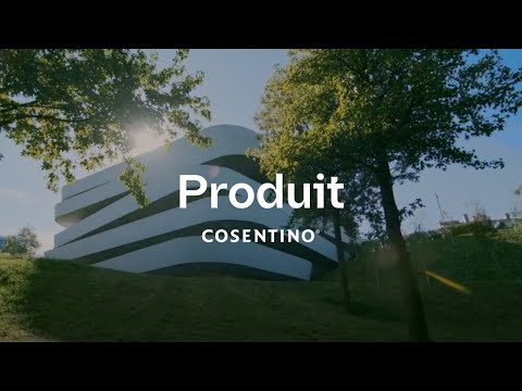 Cosentino – Corporate – Architectural & Commercial – Français | Cosentino