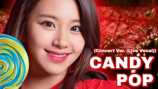 Candy Pop Twice (Concert Ver. (Live Vocal))