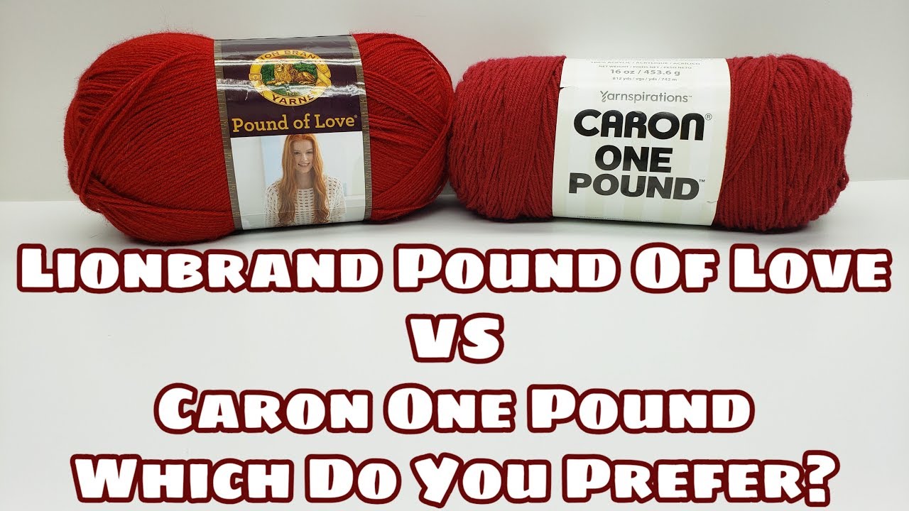 Yarn Review - Lionbrand Vs Caron, Which Do You Choose