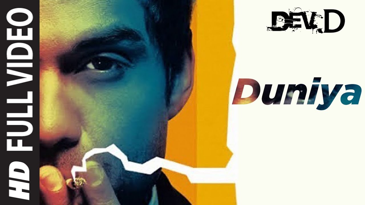 Duniya Full Video   Dev D  Ft Abhay Deol  Abhay Deol Mahi Gill Kalki Koechlin  Amit Trivedi