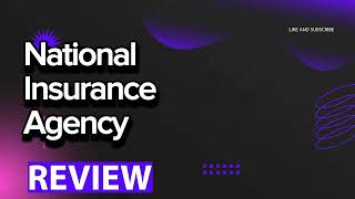 National Insurance Agency review, pros and cons, legit, quote update 2024