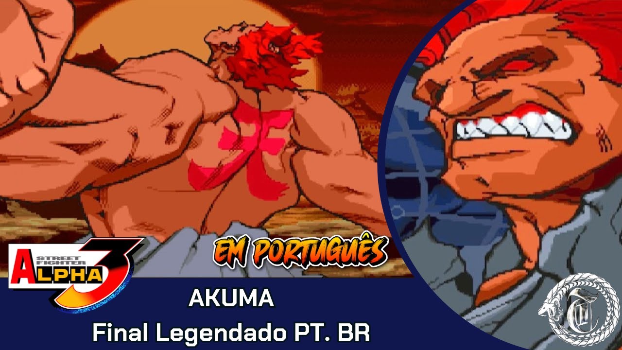 AKUMA - Street Fighter Alpha 3 - Final Legendado em Português (PT. BR)