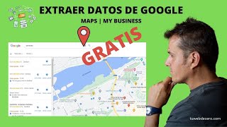 Scrapear Google Maps GRATIS 🆓 Cómo extraer datos de Google My Business screenshot 3