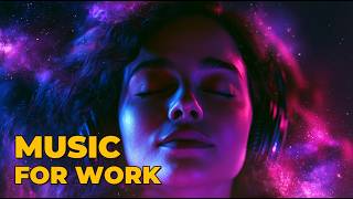 Deep Focus Music for Work | 3 Hour Chillstep Mix for Coding, ADHD & Study