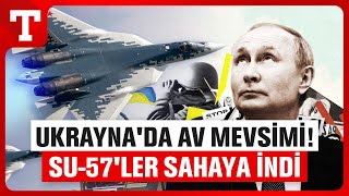 F-16'lar İçin Güçlü Rakip! Rusya 'En İyi' Avcısı SU-57'yi Ukrayna'ya Yolladı - Türkiye Gazetesi Resimi