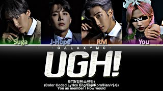 BTS(방탄소년단) '욱(Ugh)' (Color Coded Lyrics Eng/Esp/Rom/Han/가사) (4 Members ver.)【GALAXY MC】