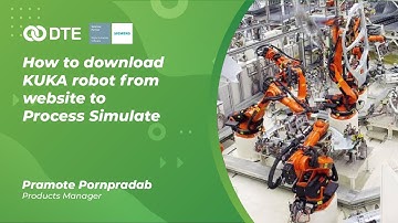 Process Simulate Tutorial : How to download KUKA robot from website to Process Simulate