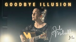 Jule Malischke  Goodbye Illusion (Official Video)