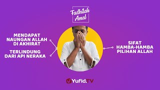 3 Keutamaan Menangis karena Allah - Fadhilah Amal Yufid TV