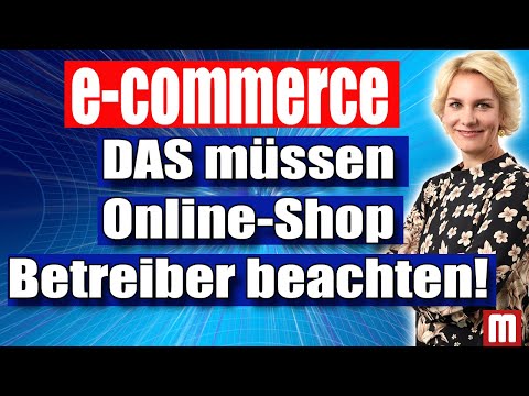 E-Commerce: What online shop operators need to keep in mind