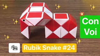 Rubik snake #24 - Con Voi || Minh-Oz Vlog