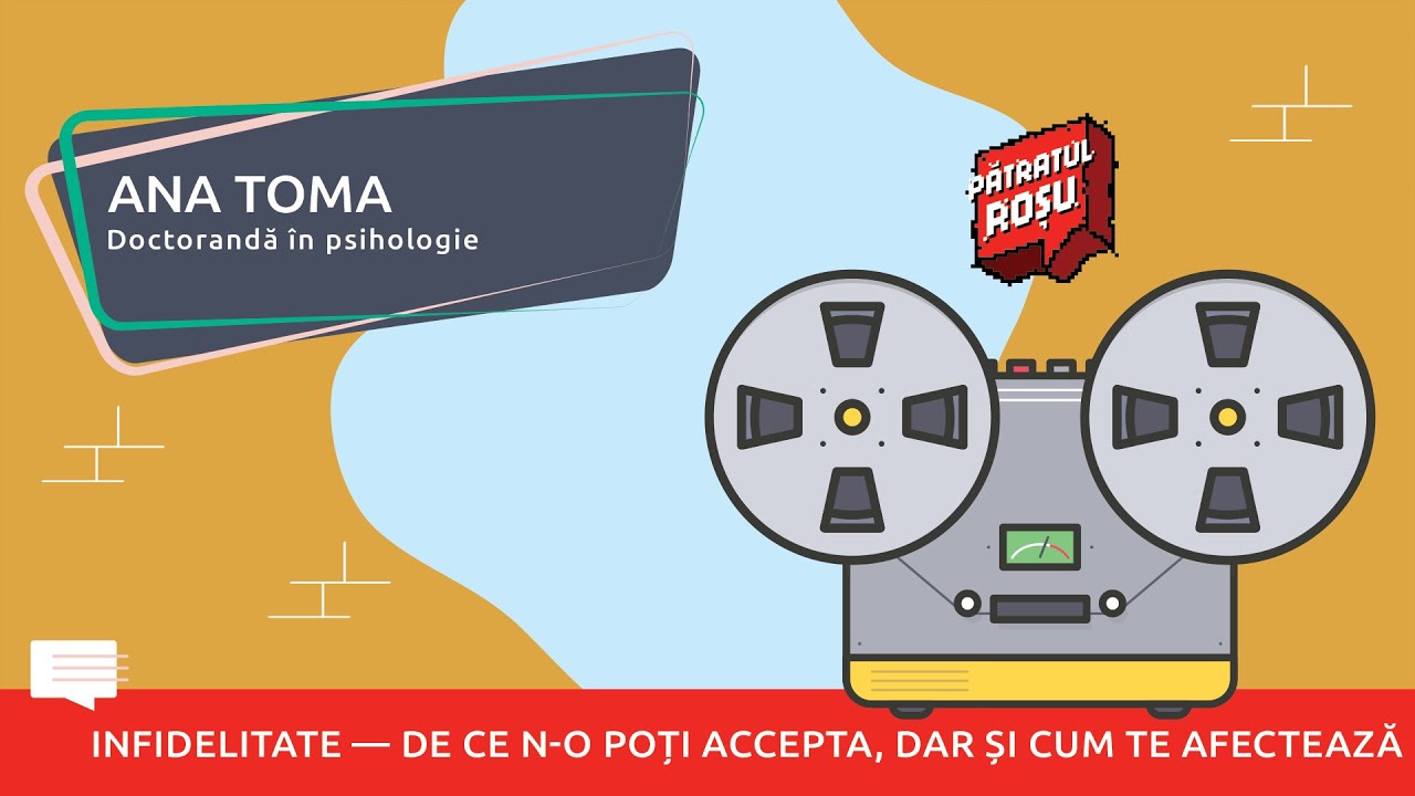 Infidelitate – De ce n-o poți accepta, dar și cum te afectează | Pătratul Roșu X Ana Toma