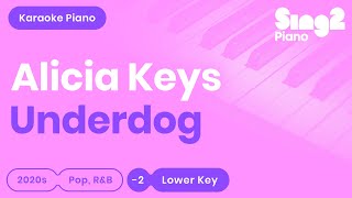 Alicia Keys - Underdog (Lower Key) Karaoke Piano