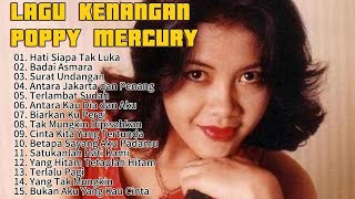 Full album lagu kenangan Poppy mercury || 100% tanpa iklan