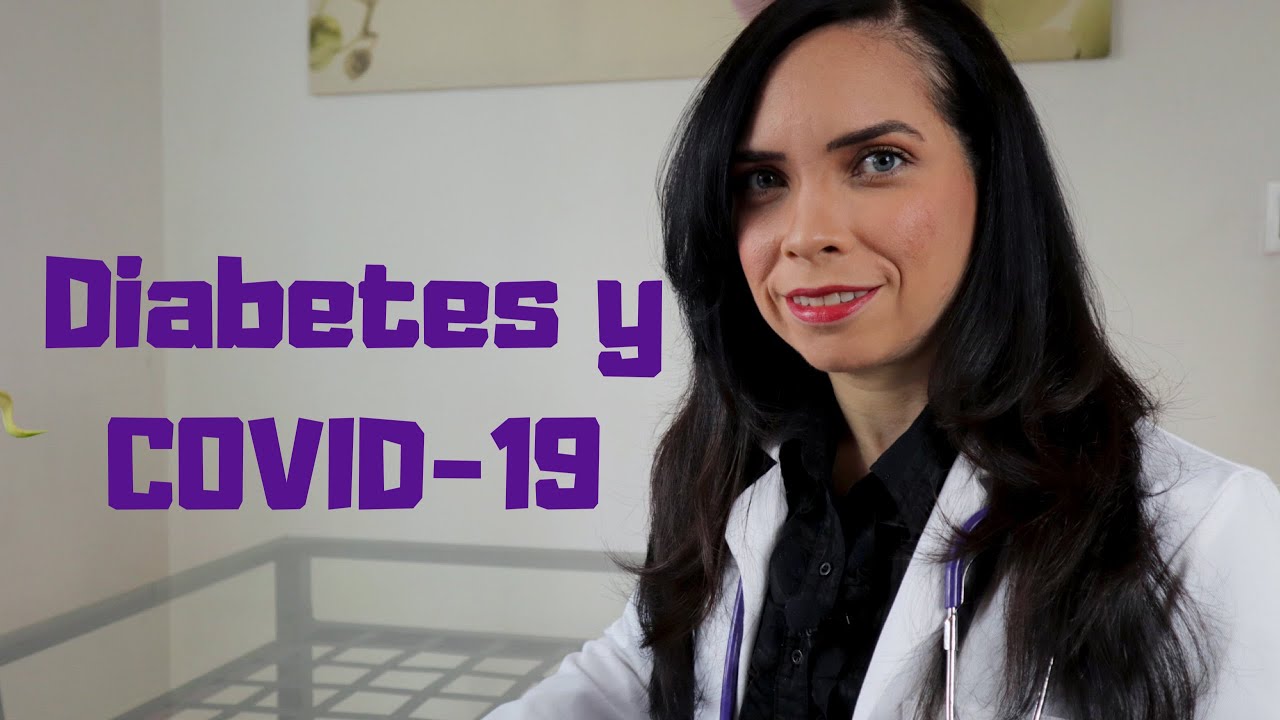 ¿QUE PASA SI TENGO DIABETES Y COVID 19?