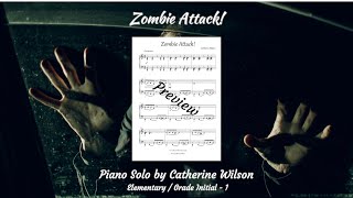 Zombie Attack! Piano solo composed and performed by Catherine Wilson