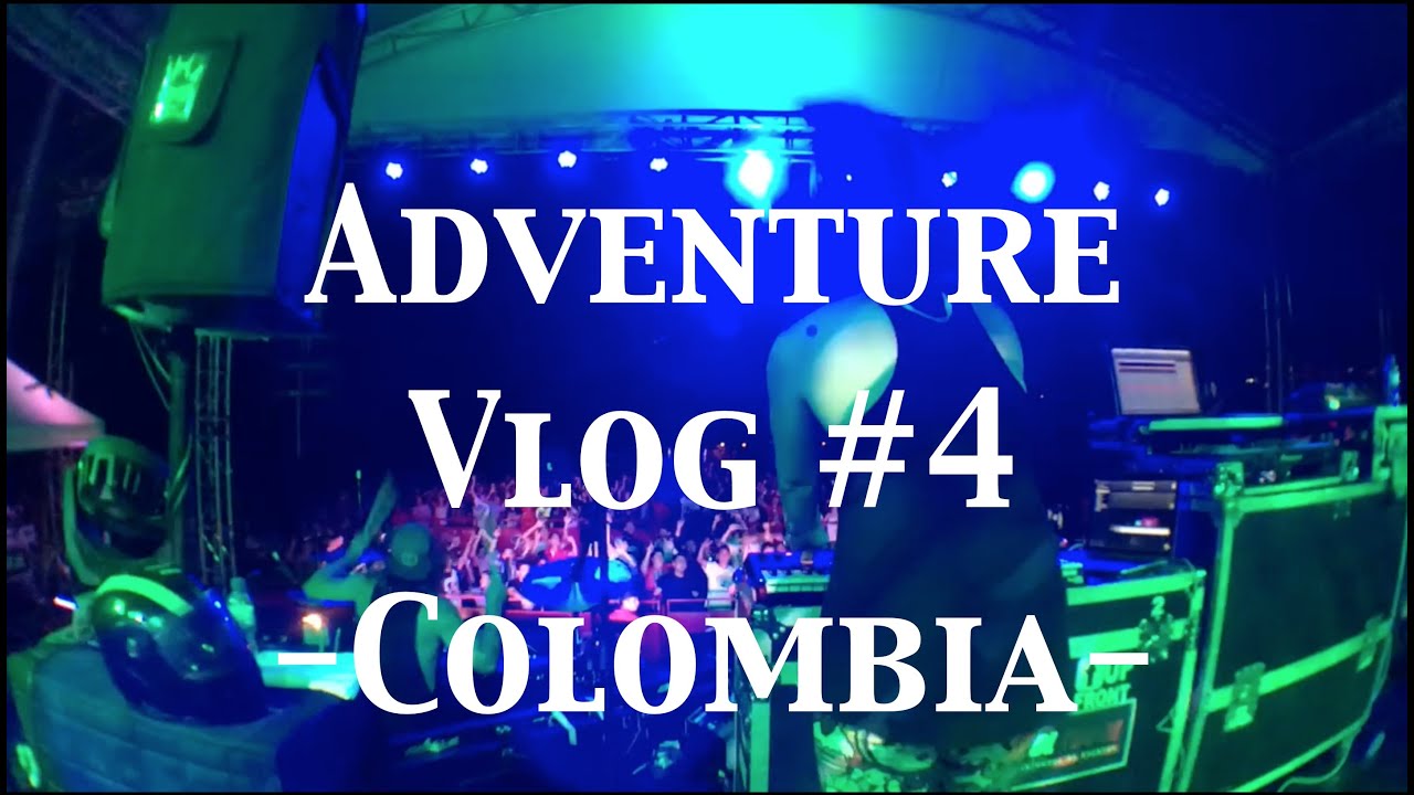 Adventure Vlog #4 - Colombia