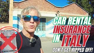 Italy Car Rental Insurance EXPLAINED – Don’t Overpay for Useless Coverage!