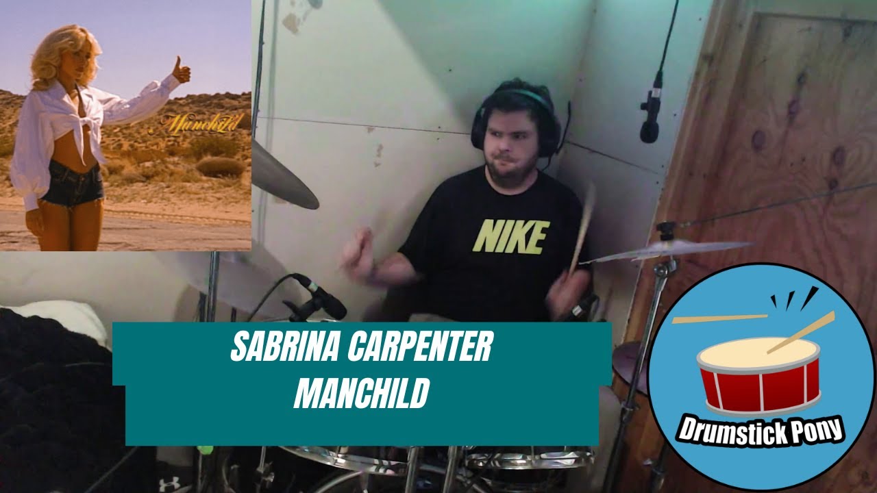 Sabrina Carpenter - Manchild [DRUM COVER]