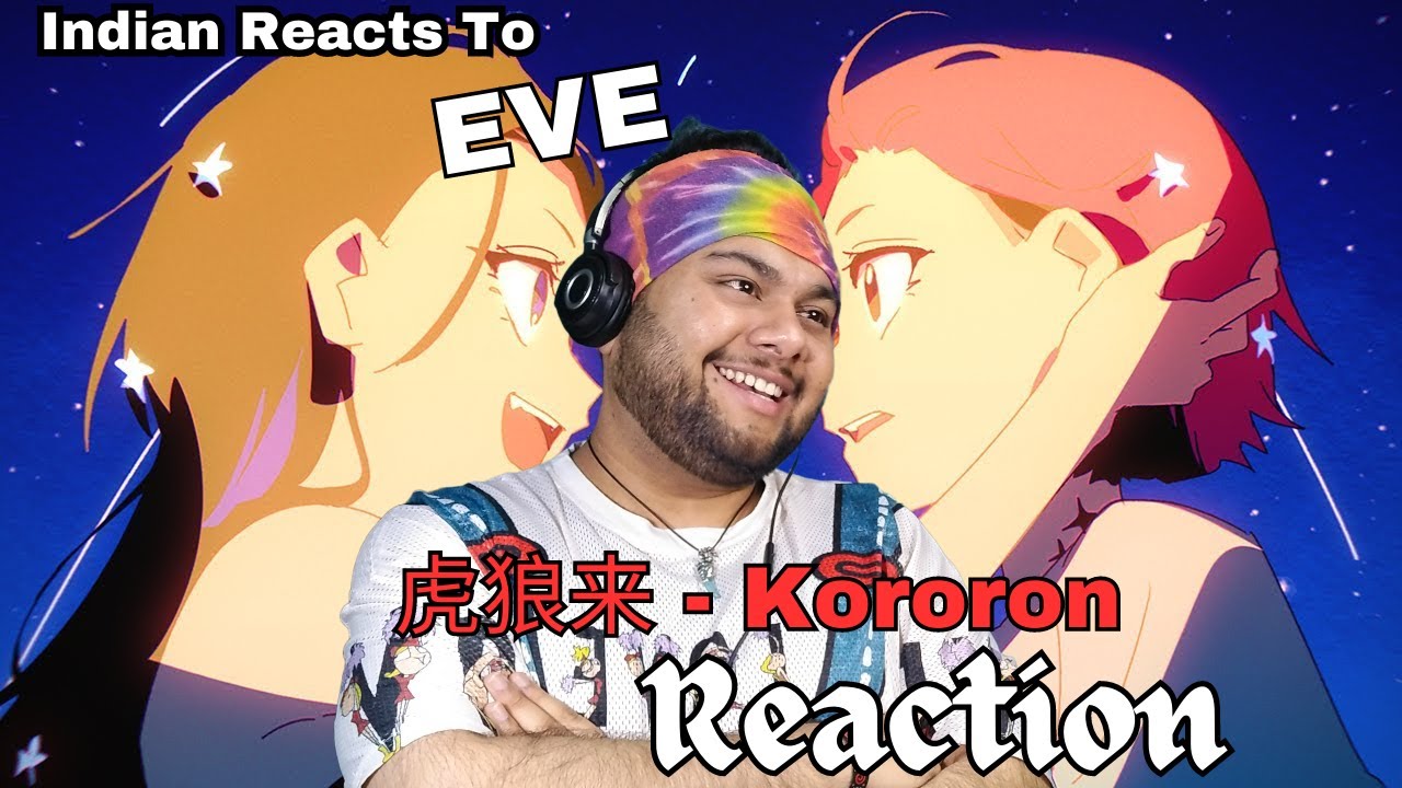 REACTION |  虎狼来 (Kororon) - Eve Music Video