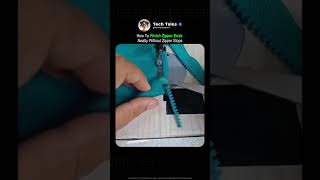 The Secret to Neat Zipper Ends Without Zipper Stops!