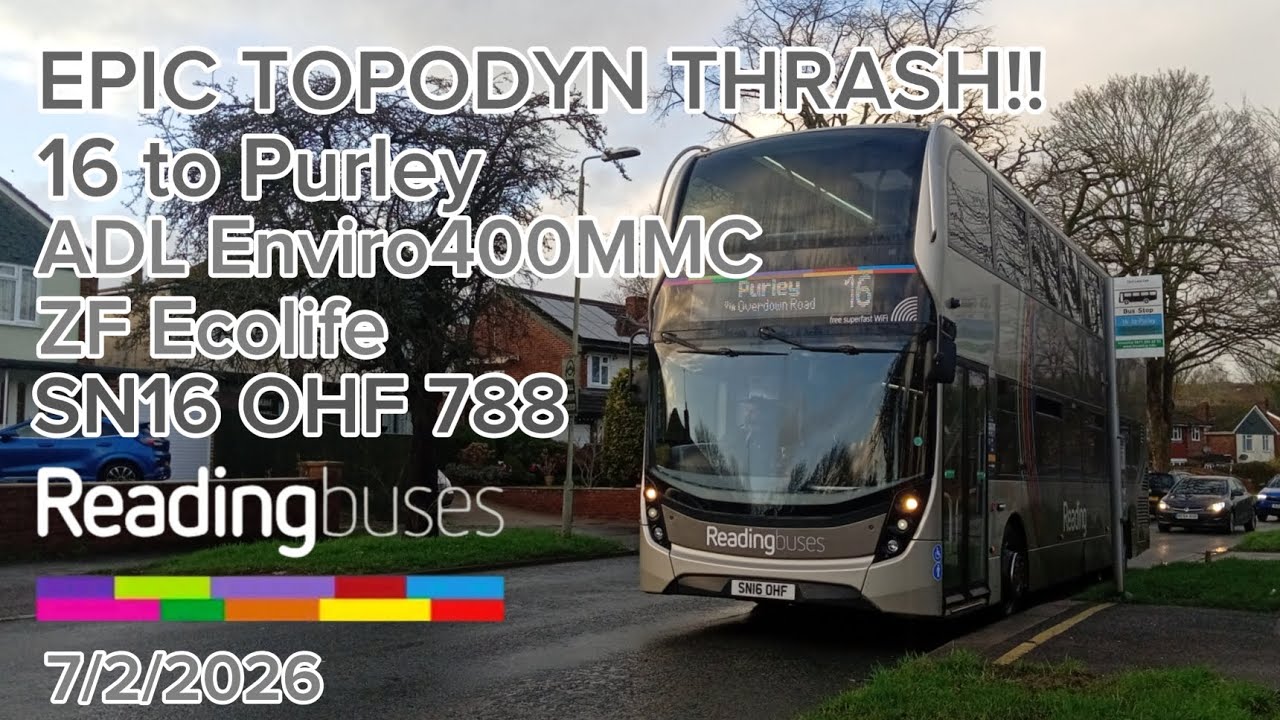 EPIC TOPODYN THRASH!! | ADL Enviro400MMC ZF | SN16 OHF 788 | 7/2/2026