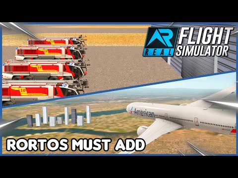 Top 5 Things RORTOS MUST add to RFS Real Flight Simulator ??