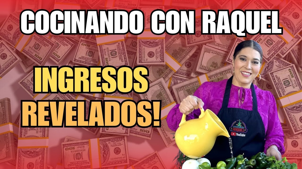 🟩🤑 CUANTO GANA COCINANDO CON RAQUEL EN YOUTUBE