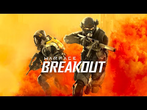 Warface: Breakout - Launch Trailer