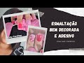 Esmaltação Bem Decorada e Adesivo