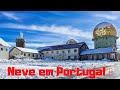 NEVE EM PORTUGAL 🥶 SERRA DA ESTRELA