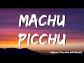 Camilo x Evaluna Montaner - Machu Picchu (Letra/Lyrics) | Maluma, Bad Bunny,...