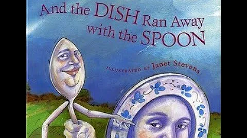 And the DISH Ran Away with the SPOON by Jane Stevens