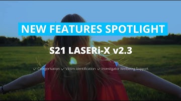 S21 LASERi X v2.3, New Features Spotlight