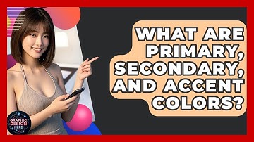 What Are Primary, Secondary, And Accent Colors? - Graphic Design Nerd