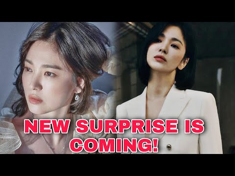 JUST REVEALED: A New SURPRISE is coming from SONG HYE KYO! | Latest Update | 宋慧喬 宋慧乔 송혜교 #fyp