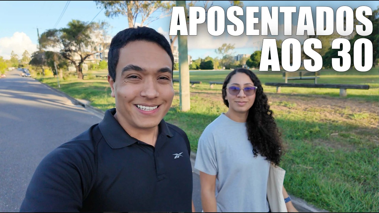 NOSSO PLANEJAMENTO para APOSENTAR AOS 30 ANOS