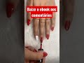 Baixe o ebook grátis com técnicas de unhas no comentário #unhas #manicure #nailsdesign #anitta#fe