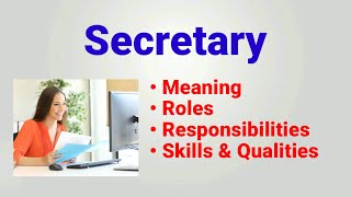 Secretary job description | secretary roles responsibilities duties | qualities amd skills