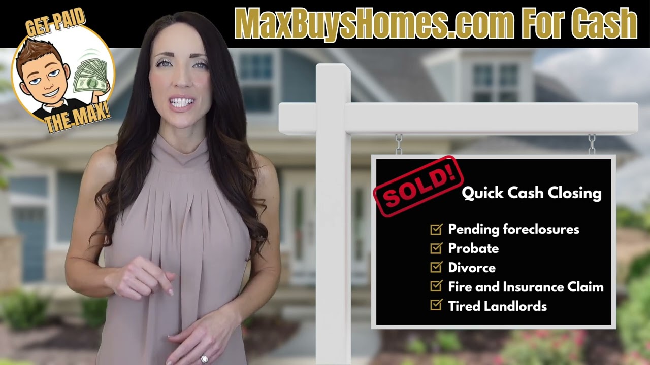 Max Buys Homes For Cash